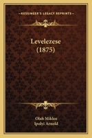 Levelezese 1164955934 Book Cover