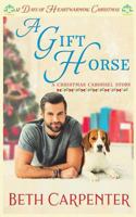 A Gift Horse 172013314X Book Cover