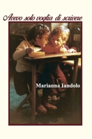 Avevo solo voglia di scrivere (Italian Edition) B0DL98P96G Book Cover