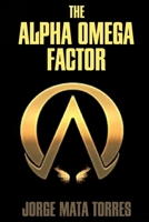 The Alpha Omega Factor B0C5YT23J1 Book Cover