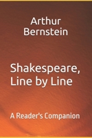Shakespeare, Line By Line: A Reader's Companion 1096220695 Book Cover
