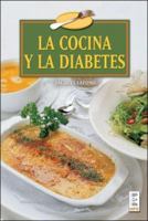 La Cocina Y Diabetes/ Cooking and Diabetes (Spanish Edition) 9508380616 Book Cover