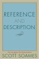 Reference and Description: The Case against Two-Dimensionalism 069113099X Book Cover