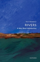 Rivers: A Very Short Introduction 0199588678 Book Cover