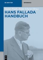 Hans-Fallada-Handbuch 3110764644 Book Cover