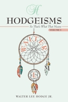 Hodgeisms: So That's What That Means 1665777834 Book Cover
