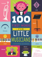 100 First Words for Little Musicians B0GM43RD4Y Book Cover