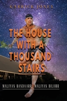 The House with a Thousand Stairs 1922368350 Book Cover