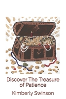 Discover The Treasure of Patience B0CMZT56QD Book Cover