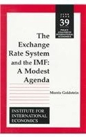The Exchange Rate System and the Imf: A Modest Agenda (Policy Analyses in International Economics) (Policy Analyses in International Economics) 0881322199 Book Cover