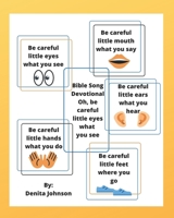 Devotional Be Careful Little Eyes What You See B08WP5GWKB Book Cover