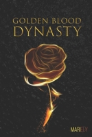 Golden Blood Dynasty B08LNJKYCW Book Cover