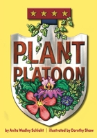 The Plant Platoon B0FSH6NZBN Book Cover