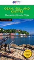 Oban, Mull & Kintyre Outstanding Circular Walks (Pathfinder Guides) 0319091031 Book Cover