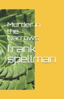 Murder in the Narrows (Curmudgeon's Inc) B088T18GZT Book Cover