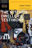 The Kitchen-Dweller's Testimony 0803266863 Book Cover