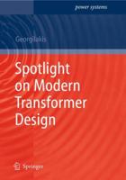 Spotlight on Modern Transformer Design 1848826664 Book Cover