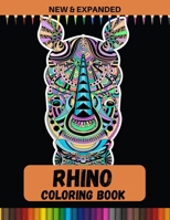 Rhino Coloring Book (New & Expanded): Coloring Book for Children of All Ages. B08P3SBPNK Book Cover