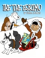 Ike the Eskimo 1312142162 Book Cover