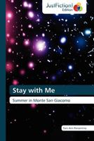 Stay with Me 3845445734 Book Cover
