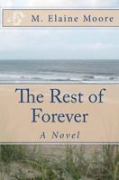 The Rest of Forever 1475265425 Book Cover