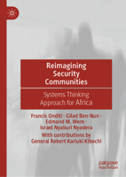 Reimagining Security Communities: Systems Thinking Approach for Africa 3030708683 Book Cover