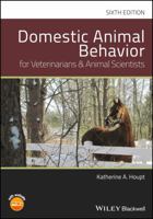 Domestic Animal Behavior for Veterinarians and Animal Scientists 0813810612 Book Cover