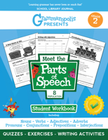 Grammaropolis: The Parts of Speech Workbook, Grade 2 (Grammaropolis Grammar Workbooks) 1644420317 Book Cover