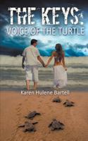 The Keys: Voice of the Turtle (Sacred Emblems) 1509227903 Book Cover