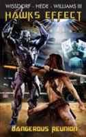 Hawks Effect: Dangerous Reunion 3946797105 Book Cover