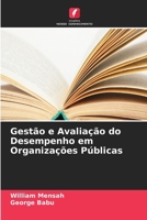 Gestão e Avaliação do Desempenho em Organizações Públicas (Portuguese Edition) 663003922X Book Cover