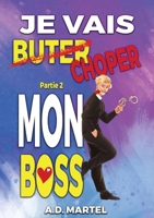 Je vais choper mon boss B0CCTT8JWT Book Cover