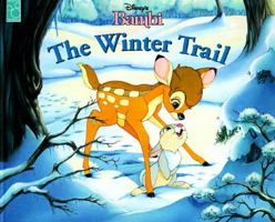Disney's Bambi the Winter Trail: The Winter Trail 1570824274 Book Cover