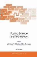 Fouling Science and Technology (NATO Science Series E: (closed)) 902473729X Book Cover