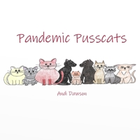 Pandemic Pusscats B08GVLWHHJ Book Cover