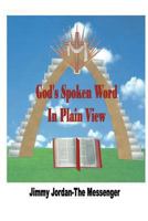 God's Spoken Word in Plain View 1491816147 Book Cover