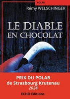 Le Diable en chocolat (French Edition) 2381023887 Book Cover