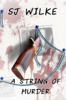 A String of Murder 1544603703 Book Cover