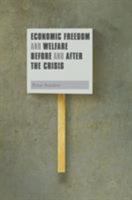 Economic Freedom and Welfare Before and After the Crisis 3319624962 Book Cover