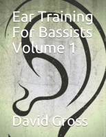 Ear Training For Bassists B08P3PC66J Book Cover