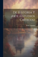 De Historia Y Arte 1021753394 Book Cover