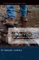 Caminante Con Dios: El Trabajo Misionero en America Latina 0979163919 Book Cover