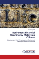 Retirement Financial Planning by Malaysian Chinese 3847309587 Book Cover