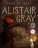 Trick or Treat, Alistair Gray 1645481158 Book Cover