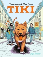 Tiki: Une année de chien 1643379399 Book Cover