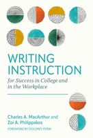 Writing Instruction for Success in College and in the Workplace 0807768812 Book Cover