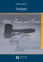 Friedman's Practice Series: Wills, Trusts and Estates 0735597987 Book Cover