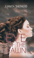 Eye of the Dawn 1786932393 Book Cover