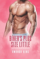 Biker's Plus Size Little: Age Play DDlg Romance B0B5KQRSC5 Book Cover