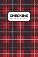 Checking Account Ledger: Check Tracking and Record Log Book - Payment Record and Tracker Book 1700298054 Book Cover